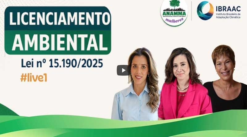 Lei Geral do Licenciamento Ambiental
